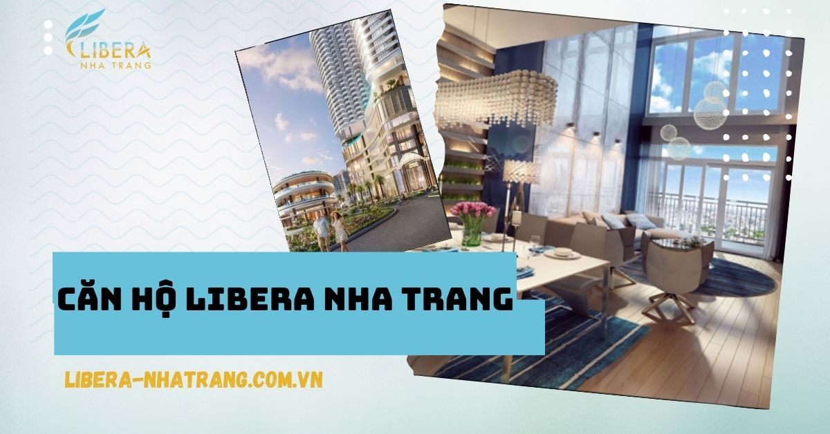 căn hộ libera nha trang