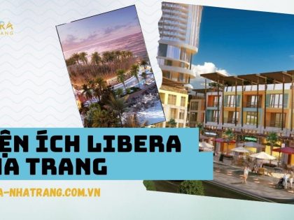 Tiện ích Libera Nha Trang