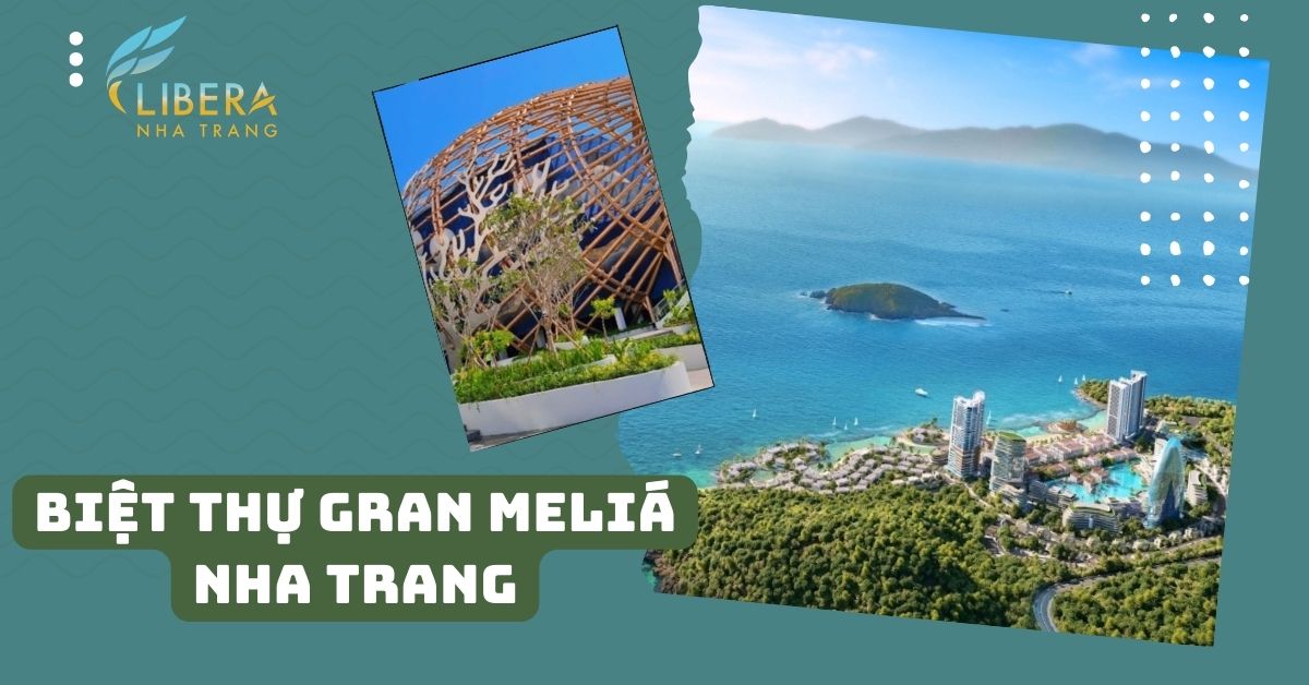 biệt thự GRAN MELIÁ NHA TRANG